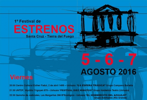 Realizan el 1° Festival de Estrenos Santa Cruz Tierra del Fuego