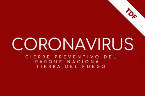 Coronavirus: cierre preventivo del Parque Nacional Tierra del Fuego