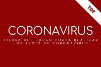 Tierra del Fuego podrÃ¡ realizar los tests de coronavirus